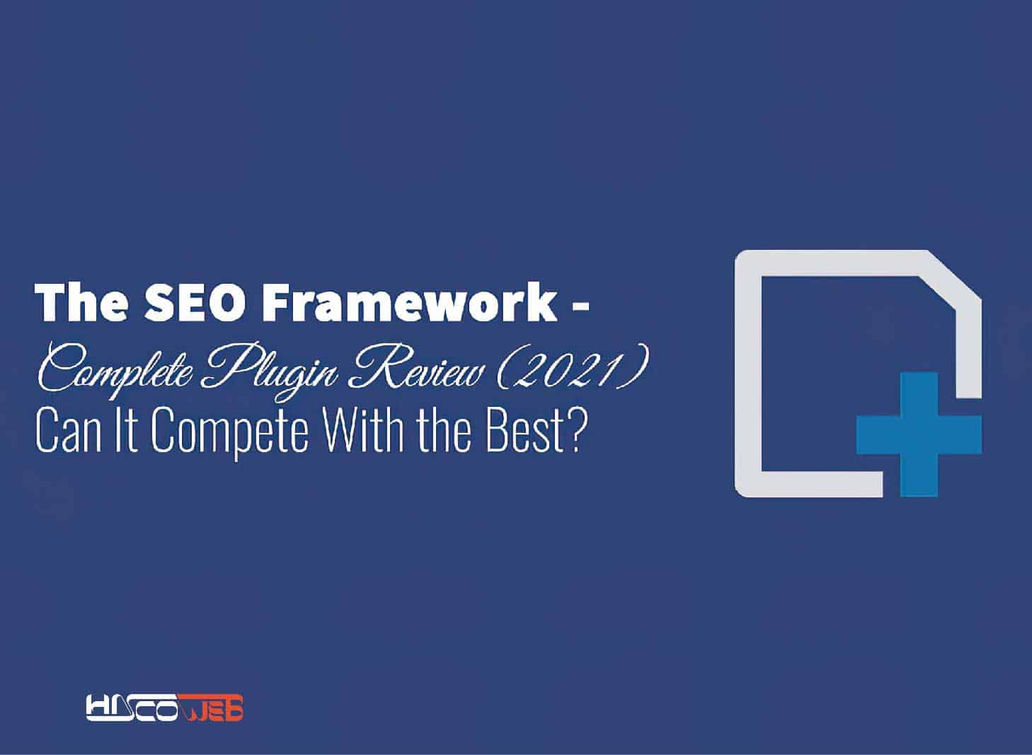 ویژگی های محبوب افزونه The SEO Framework