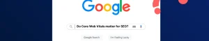 Core Web Vitals